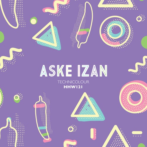 Aske Izan - Technicolour (Extended Mix) [HHW121]